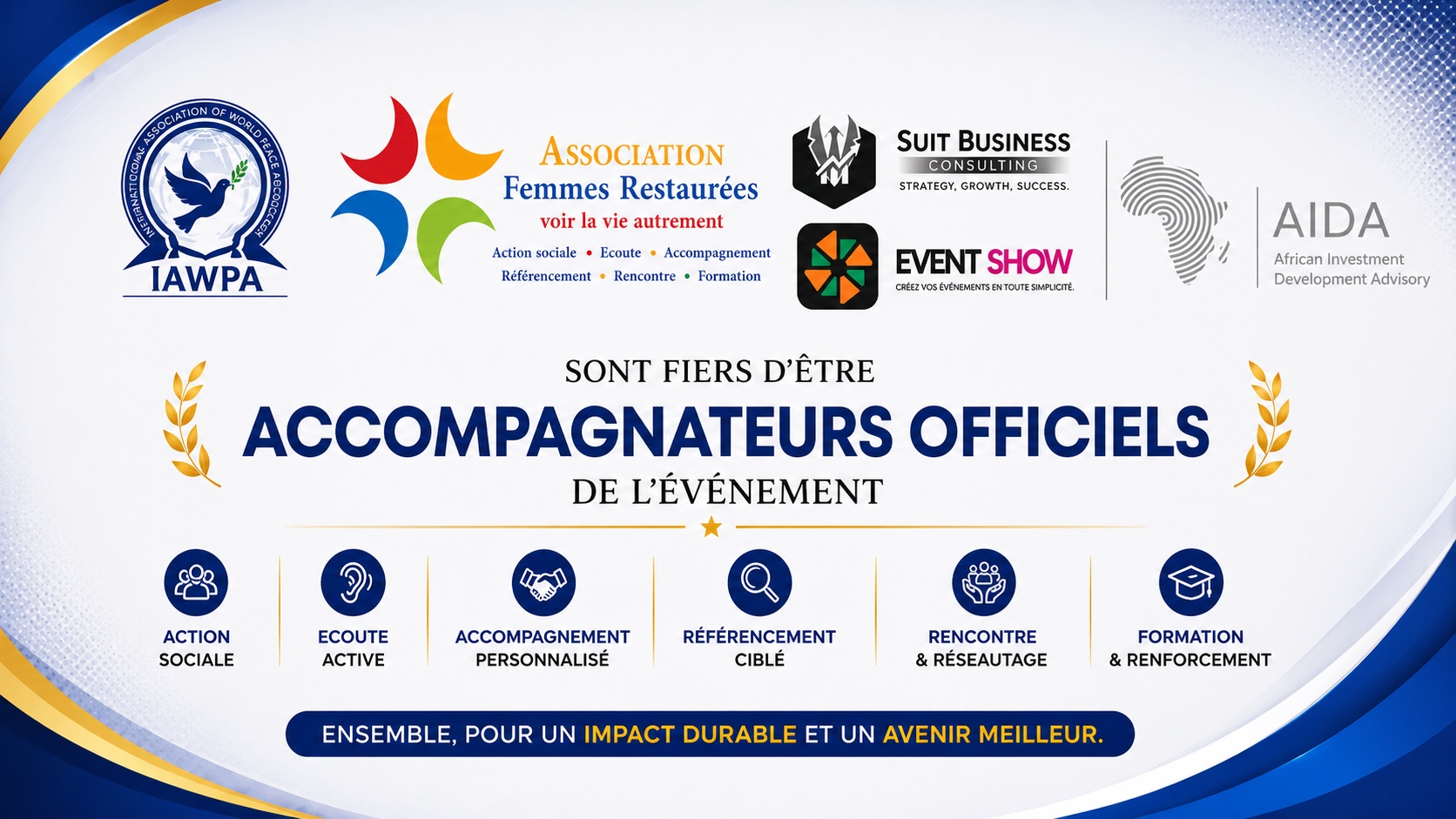 IAWPA, Association Femmes Restaurées, Suit Business Consulting, Event Show et AIDA — Accompagnateurs officiels de l'événement